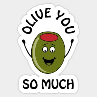 Olive you so much - cute and romantic Valentine's Day pun Sticker